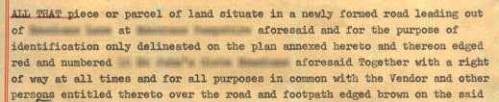 example of a parcels-clause, this one includes the grant of a private right of way